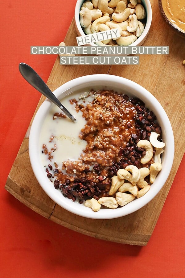 Healthy Chocolate Peanut Butter Oatmeal My Darling Vegan