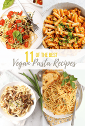 11 of the best vegan pasta recipes all in one place! From Creamy Alfredo Pasta to Pasta Caprese, there is a recipe for everyone. All recipes made in 30 minutes for quick and delicious weeknight meals.  