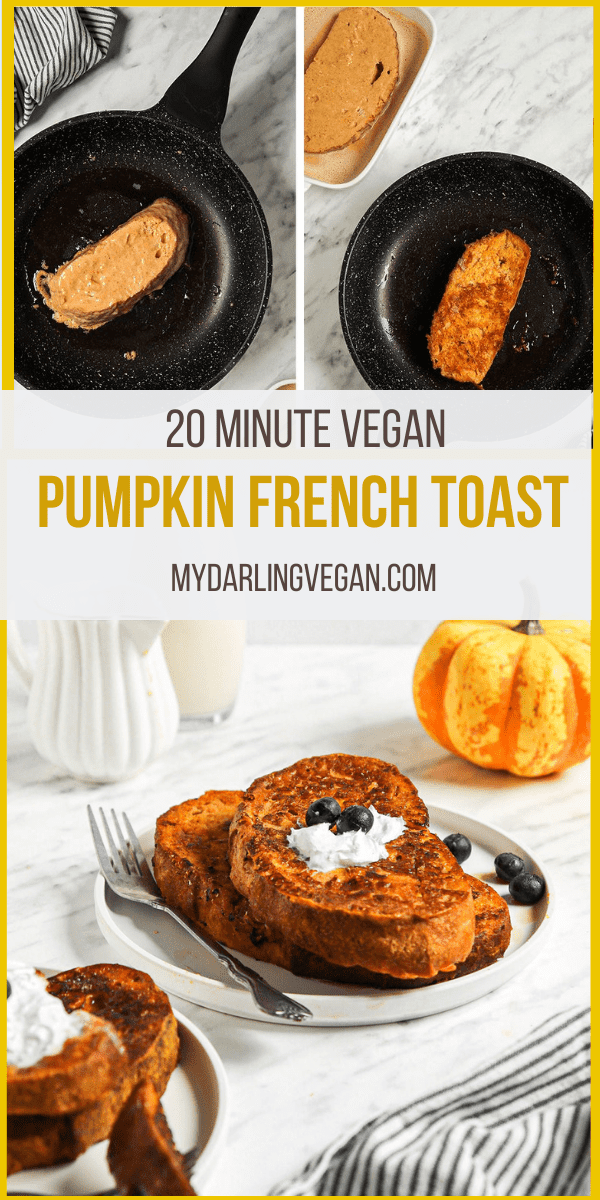 Vegan Pumpkin French Toast - My Darling Vegan